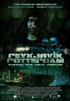 "Reykjavik to Rotterdam" (2008) PROPER.DVDRip.XviD-REACTOR