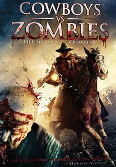 "Cowboys vs. Zombies" (2014) UNRATED.HDRip.x264.AC3-TiTAN