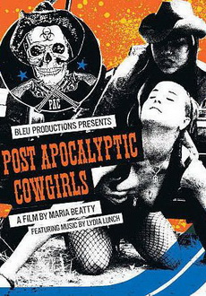 "The Return of Post Apocalyptic Cowgirls" (2010) DVDRip.XviD-DiGiCo