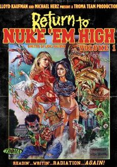 "Return to Nuke 'Em High Volume 1" (2013) UNRATED.DVDRip.x264.AC3-TiTAN