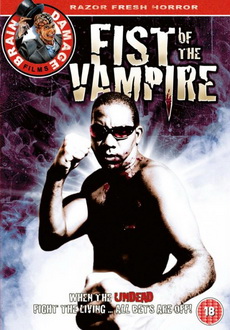 "Fist of the Vampire" (2007) DVDRip.XviD-FiCO