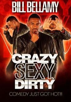 "Bill Bellamy: Crazy Sexy Dirty" (2012) DVDRip.XviD-P2P