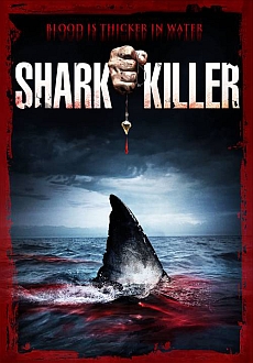 "Shark Killer" (2015) DVDRiP.X264-TASTE