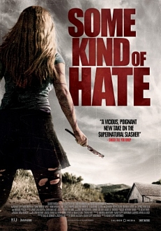 "Some Kind of Hate" (2015) BRRip.XviD.AC3-EVO