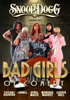 "Snoop Dogg Presents: The Bad Girls of Comedy" (2012) WEBRip.x264-RARBG