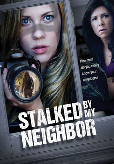 "Stalked by My Neighbor" (2015) HDTV.x264-W4F