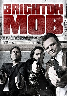 "The Brighton Mob" (2015) STV.DVDRip.X264-GHOULS