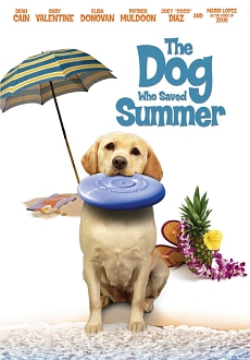 "The Dog Who Saved Summer" (2015) DVDRip.x264-WaLMaRT