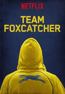 "Team Foxcatcher" (2016) WEB.x264-STRiFE