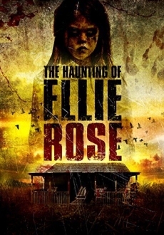 "The Haunting of Ellie Rose" (2015) DVDRip.XviD-ETRG