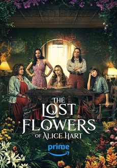 "The Lost Flowers of Alice Hart" [S01E04] 720p.WEB.H264-EDITH