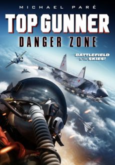 "Top Gunner: Danger Zone" (2022) HDRip.XviD.AC3-EVO