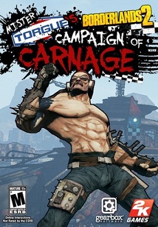 "Borderlands 2 : Mr Torgues Campaign of Carnage" (2012) Proper-SKIDROW