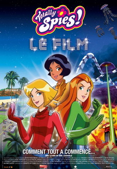 "Totally Spies! Le film" (2009) DVDRip.XviD-aAF