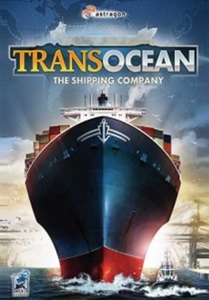 "TransOcean: The Shipping Company" (2014) -RELOADED