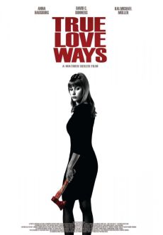 "True Love Ways" (2014) SUBBED.BDRip.x264-VALUE 