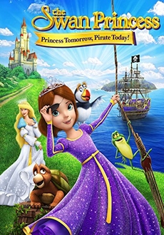 "The Swan Princess: Princess Tomorrow, Pirate Today!" (2016) DVDRip.x264-iNFiDEL