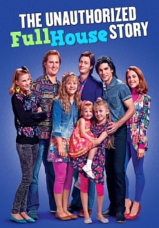 "The Unauthorized Full House Story" (2015) DVDRip.x264-NoRBiT