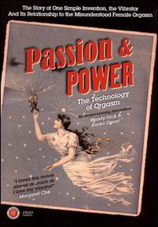 "Passion & Power: The Technology of Orgasm" (2007) DVDRip.XviD-FiCO