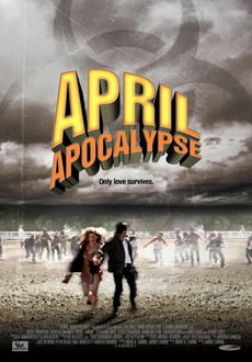 "April Apocalypse" (2013) BDRip.x264-iFPD