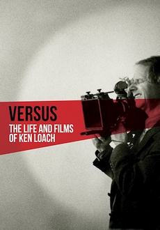 "Versus: The Life and Films of Ken Loach" (2016) LIMITED.BDRip.x264-BiPOLAR