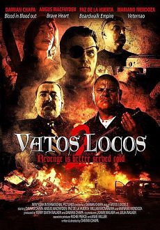 "Vatos Locos 2" (2016) HDRip.XviD.AC3-EVO