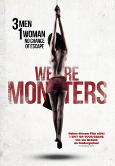 "We Are Monsters" (2015) DVDRip.XviD-EVO