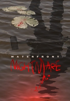 "Waterfront Nightmare" (2014) WEBRip.x264-SS