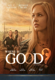 "Where Is Good?" (2015) WEBRip.x264-RARBG