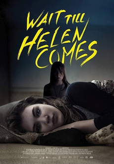 "Wait Till Helen Comes" (2016) DVDrip.AC3.X264-CMRG
