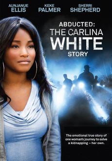 "Abducted: The Carlina White Story" (2012) DVDRip.x264.AC3-FooKaS