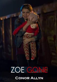 "Zoe Gone" (2014) HDTV.XviD-NoGRP